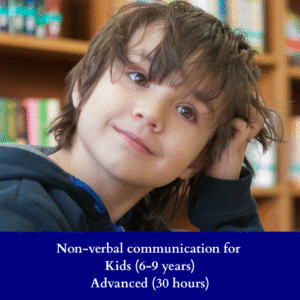 Non-Verbal Communication for Kids (6-9 years) | Advanced (30 hours)