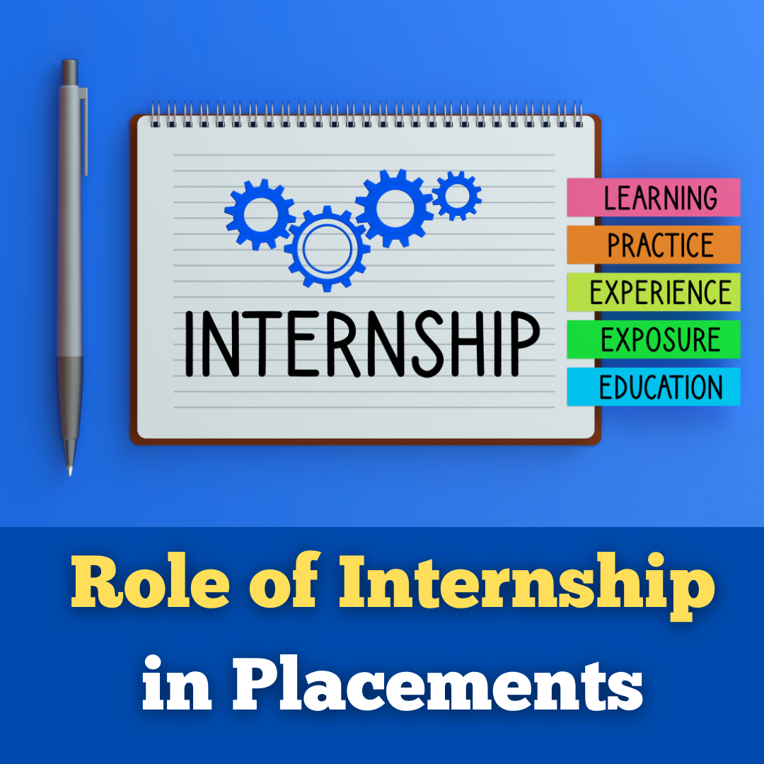 Role of Internship