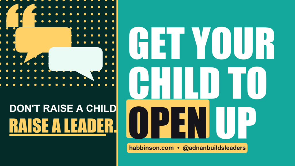 how to get your child to talk to you