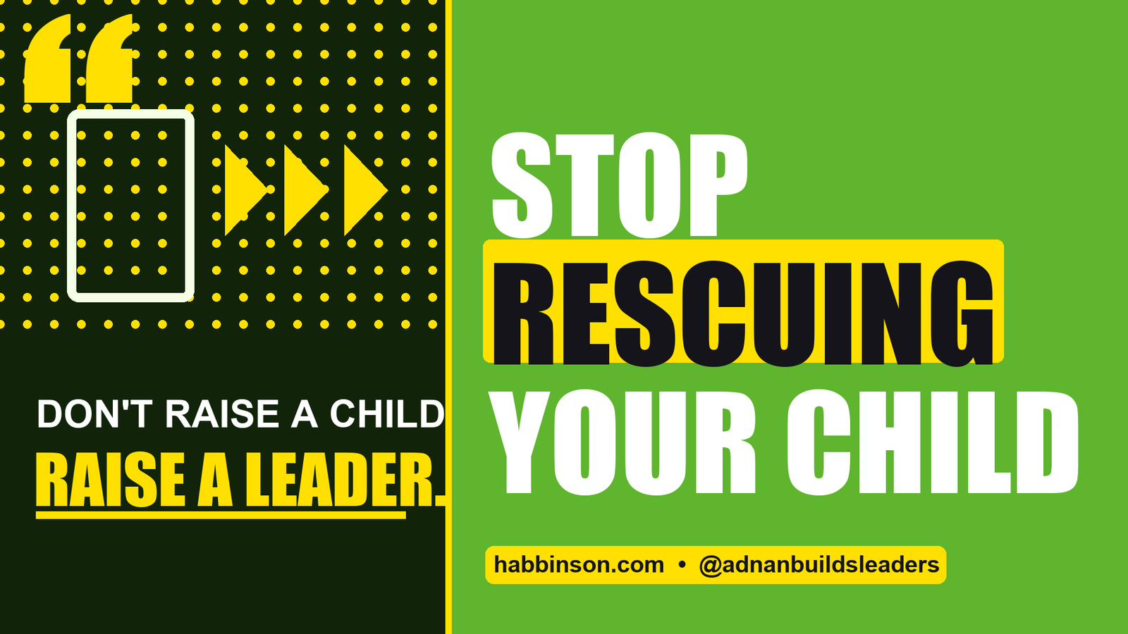how to stop rescuing your child